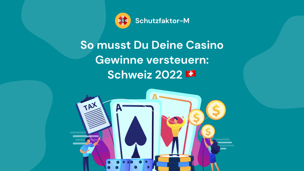 So musst Du Deine Casino Gewinne versteuern: Schweiz 2026