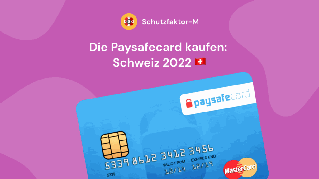 Die Paysafecard kaufen: Schweiz 2026